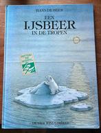 Een ijsbeer in de tropen door Hans de Beer, Ophalen of Verzenden, Zo goed als nieuw