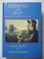 Essenties van NLP (Lucas Derks & Jaap Hollander), Boeken, Gelezen, Ophalen of Verzenden