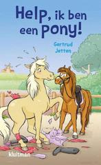 Help, ik ben een pony!, Ophalen of Verzenden, Zo goed als nieuw, Kluitman, Fictie algemeen