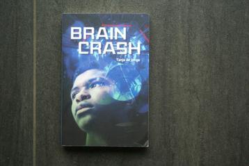 BRAINCRASH..... Tanja de Jong.... (2022) beschikbaar voor biedingen