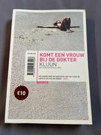 Komt een vrouw bij de dokter - Kluun, Boeken, Ophalen of Verzenden, Gelezen, Nederland