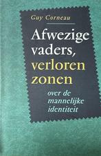 Guy Corneau Afwezige vaders Verloren zonen, Verzenden, Zo goed als nieuw, Spiritualiteit algemeen