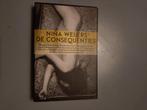 Nina Weijers - De Consequenties, Ophalen, Zo goed als nieuw, Nederland