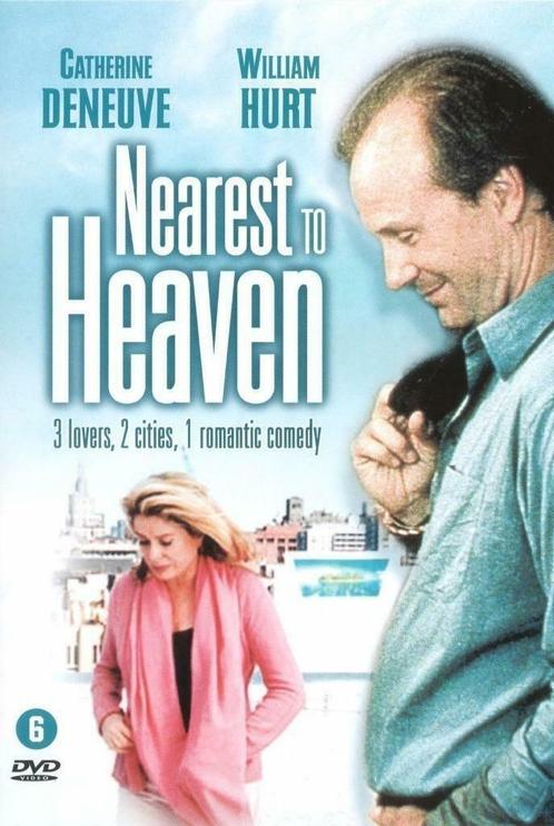 NEAREST TO HEAVEN (met William Hurt - Catherine Deneuve), Cd's en Dvd's, Dvd's | Komedie, Zo goed als nieuw, Romantische komedie