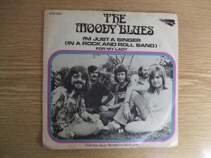 THE MOODY BLUES     I'M JUST A SINGER / FOR MY LADY, Cd's en Dvd's, Vinyl Singles, Zo goed als nieuw, Single, Pop, 7 inch, Ophalen of Verzenden