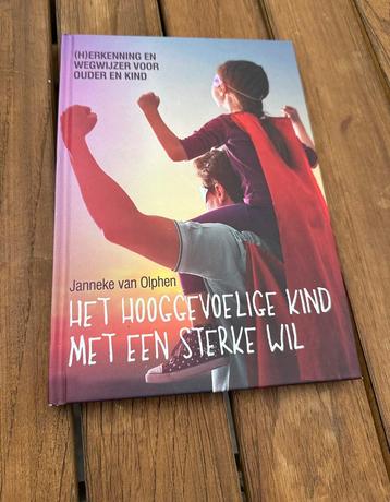 Het hooggevoelige kind met een sterke wil beschikbaar voor biedingen