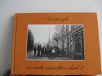 1027 NAALDWIJK, in oude ansichten deel 2 met 76 fotos, Noord-Holland, Ongelopen, 1920 tot 1940, Verzenden