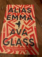 Alias Emma - Ava Glass Thriller, Ophalen of Verzenden, Gelezen, Nederland