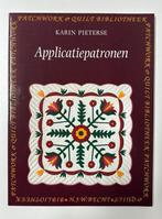 Karin Pieterse - Applicatiepatronen, Ophalen of Verzenden, Zo goed als nieuw, Karin Pieterse