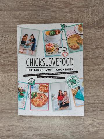 Chicks love food Kidsproof Kookboek voor Gezinnen beschikbaar voor biedingen