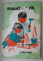 Kinderboek Maud en Rik jaren 80, Ophalen of Verzenden, Gelezen, Coby Bos