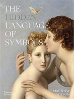 GEZOCHT; The Hidden Language of Symbols matthew wilson, Boeken, Studieboeken en Cursussen, Ophalen of Verzenden, Zo goed als nieuw