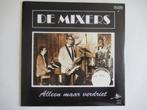 DE MIXERS#ALLEEN MAAR VERDRIET/JA JA DAT HAD JE MAAR GEDACHT, Cd's en Dvd's, Vinyl | Nederlandstalig, Ophalen of Verzenden, Nieuw in verpakking