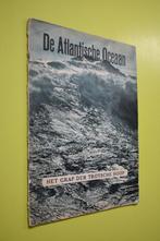 De Atlantische Oceaan- (zj-1942) Propaganda WOII, Ophalen of Verzenden, Marine, Overige gebieden, Boek of Tijdschrift