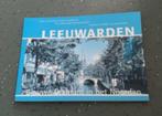 Leeuwarden, met wandel- en kanotocht, Boeken, Geschiedenis | Stad en Regio, Ophalen of Verzenden, Zo goed als nieuw