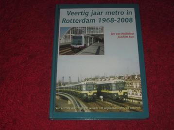 Metro Rotterdam - Veertig jaar metro in Rotterdam 1968-2008. beschikbaar voor biedingen