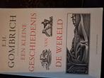 Een kleine Geschiedenis van de wereld, Boeken, Ophalen of Verzenden, 20e eeuw of later, Zo goed als nieuw