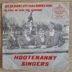 ABBA Björn Hootenanny Singers single Det Ar Skönt Att Vara, Gebruikt, 7 inch, Single, Ophalen of Verzenden