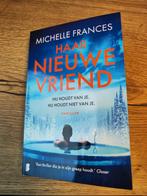 Haar nieuwe vriend - Michelle Frances, Ophalen of Verzenden, Zo goed als nieuw, Nederland