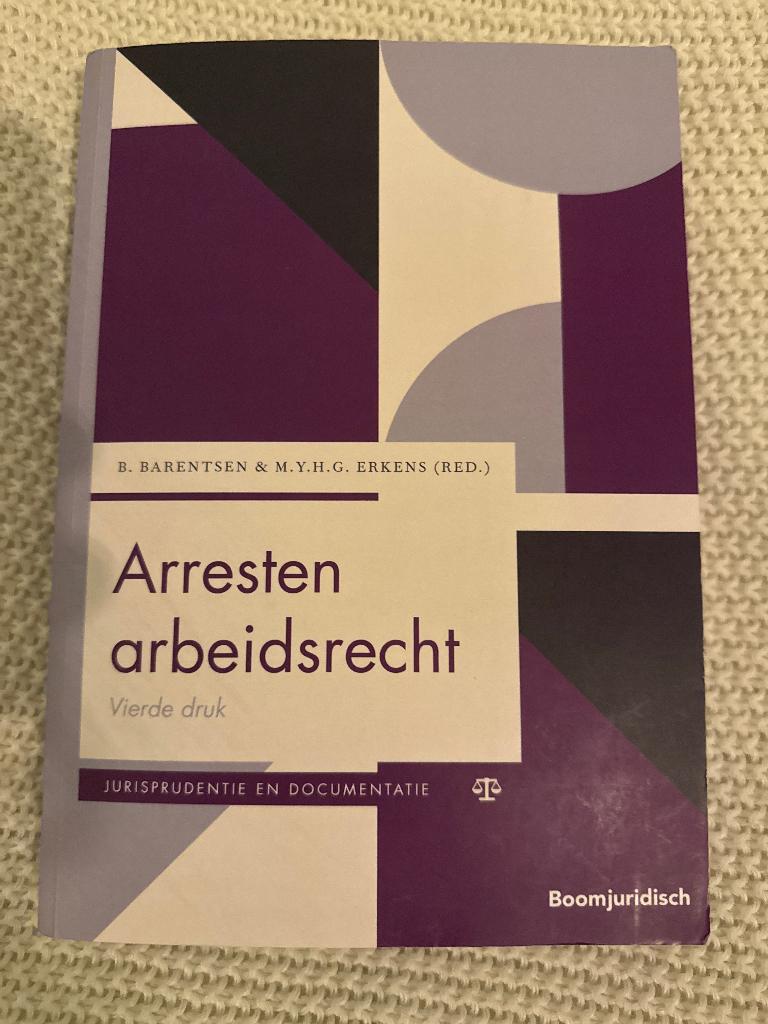 Arresten Arbeidsrecht, vierde druk, Ophalen of Verzenden, Alpha, Gelezen, WO