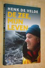 Boek: Henk de Velde De zee mijn leven zeezeilen gesigneerd, Ophalen of Verzenden, Zo goed als nieuw, Minder dan 15 m²