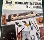 Modelbaanautomatisering en elektronica Kleine modelbaan, Hobby en Vrije tijd, Ophalen of Verzenden, Gebruikt, Boek, Tijdschrift of Catalogus