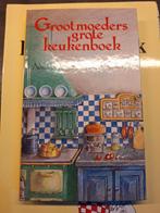 Grootmoeders grote keukenboek, Ophalen of Verzenden, Zo goed als nieuw