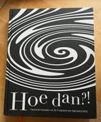 Maroeska Metz   Hoe dan?!, Hoofdgerechten, Ophalen of Verzenden, Zo goed als nieuw, Maroeska Metz