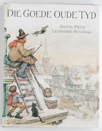 Die goede oude tijd - Anton Pieck (1980) beschikbaar voor biedingen
