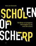 Scholen op scherp - Kees van Overveld, Ophalen of Verzenden, Gelezen, Kees van Overveld