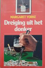 KORTING! Dreiging uit het donker - Margaret Yorke, Gelezen, Europa overig, Ophalen of Verzenden, Margaret Yorke