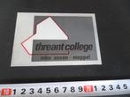 sticker assen meppel mbo threant college, Verzamelen, Stickers, Ophalen, Zo goed als nieuw