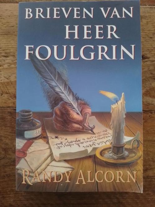 Randy Alcorn - Brieven van Heer Foulgrin, Boeken, Godsdienst en Theologie, Zo goed als nieuw, Ophalen of Verzenden