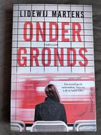 Lidewij Martens - Ondergronds, Boeken, Ophalen of Verzenden, Zo goed als nieuw, Lidewij Martens, Nederland