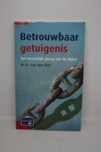 Betrouwbaar getuigenis - H van den Belt, Ophalen of Verzenden, Gelezen