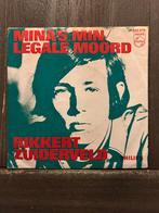 Rikkert Zuiderveld - Mina's Min / Legale Moord (Single), 7 inch, Single, Ophalen of Verzenden, Zo goed als nieuw