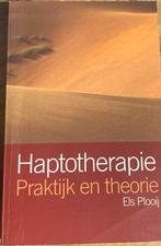 haptonomie - haptotherapie praktijk en theorie, Boeken, Els Plooij, Ophalen of Verzenden, Zo goed als nieuw, Overige onderwerpen