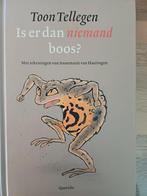 Toon Tellegen - Is er dan niemand boos? Met Cd, Fictie algemeen, Ophalen of Verzenden, Zo goed als nieuw, Toon Tellegen