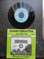 Klaas Deelstra & Mazzel Trio - Zevenhuizen (Piraat), 7 inch, Single, Ophalen of Verzenden, Zo goed als nieuw