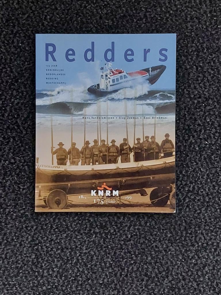 BOEK: Redders. 175 jaar KNRM, Ophalen of Verzenden, Zo goed als nieuw, H. vandersmissen, S. Zeeman & K. Brinkman