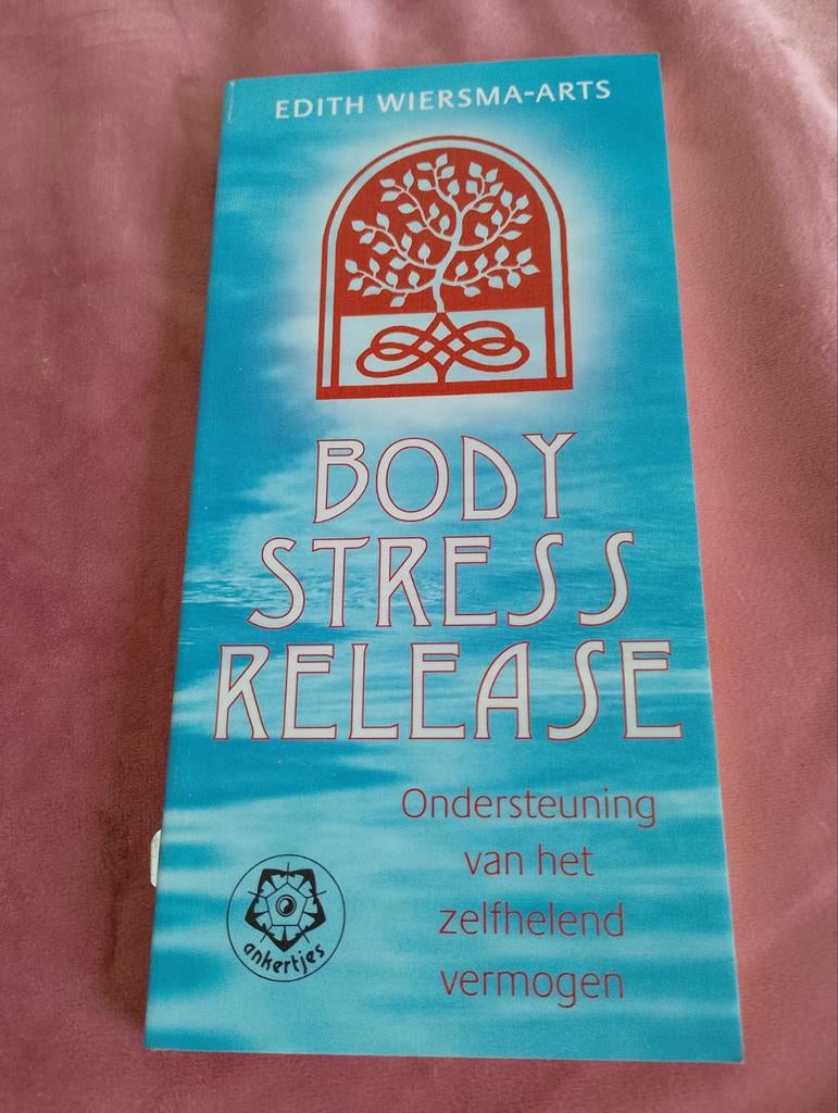 Body Stress Release - Edith Wiersma-Arts, Boeken, Ophalen of Verzenden