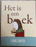 Het is een boek - Lane Smith, Ophalen of Verzenden, Gelezen