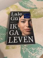 Lale Gül - Ik Ga Leven, Ophalen of Verzenden, Gelezen, Nederland