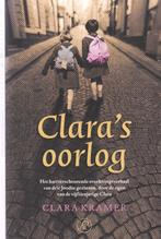 Clara Kramer Clara’s oorlog, Boeken, Oorlog en Militair, Ophalen of Verzenden, Tweede Wereldoorlog, Zo goed als nieuw, Overige onderwerpen