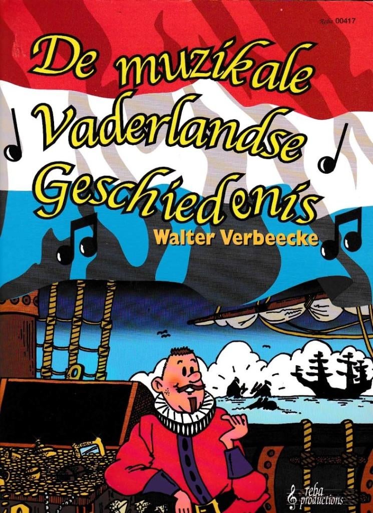 De Muzikale Vaderlandse geschiedenis  niet gebruikt, Muziek en Instrumenten, Bladmuziek, Verzenden, Gebruikt, Artiest of Componist
