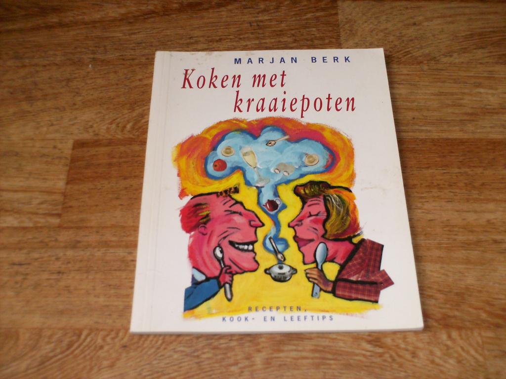koken met kraaiepoten, Boeken, Ophalen of Verzenden, Gelezen, Marjan Berk, Nederland en België