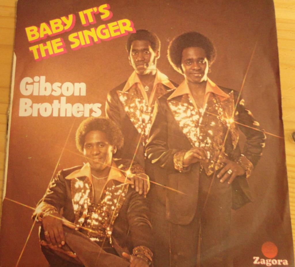 Gibson Brothers > Baby it;s the singer, Cd's en Dvd's, Vinyl Singles, Gebruikt, 7 inch, Single, Ophalen of Verzenden
