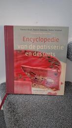 Encyclopedie van de patisserie en desserts, Boeken, Vincent Boué, Hubert Delorme, Didier Stéphan, Ophalen of Verzenden, Zo goed als nieuw