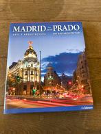 Madrid en het Prado: Kunst en Architectuur Boek, Boeken, Ophalen of Verzenden, Zo goed als nieuw, Overige onderwerpen
