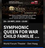 Symphonic Queen for War Child , 2 tickets 28 maart 1500 uur, Tickets en Kaartjes, Twee personen, Maart